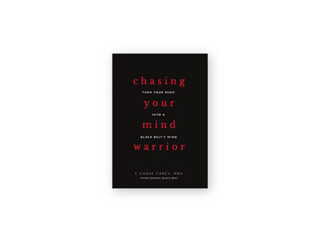 Chasing Your Mind Warrior